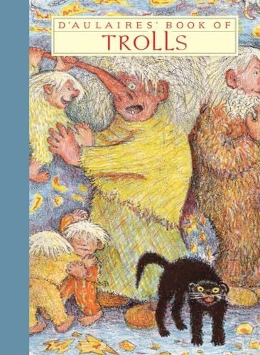 D'Aulaires' Book of Trolls (New York Review Children's Collection) D'Aulaires' Book of Trolls (New York Review Children's Collection)