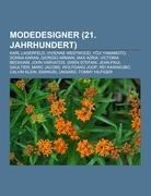Modedesigner (21. Jahrhundert)
