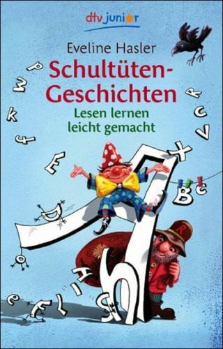 Schultüten-Geschichten: Lesen lernen leicht gemacht (dtv junior)