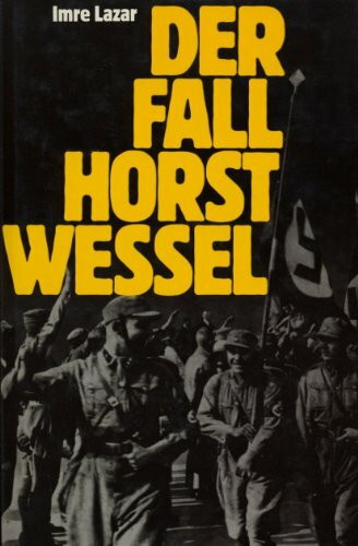 Der Fall Horst Wessel