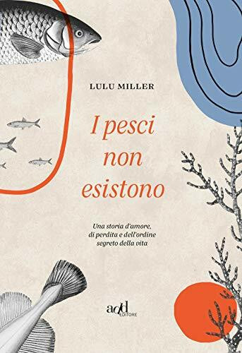 I pesci non esistono (Saggi)
