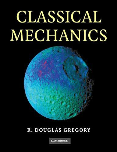 Classical Mechanics: An Undergraduate Text. 348 exercises 181 worked examples