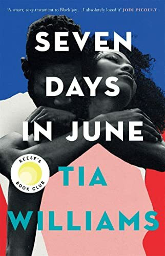 Seven Days in June: Tia Williams