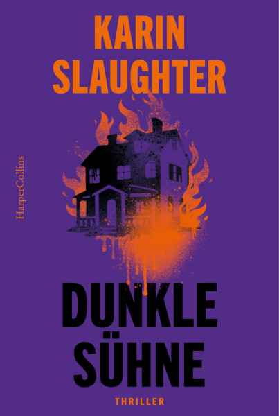 Dunkle Sühne: Thriller | »Karin Slaughters Bücher fesseln einen von der ersten Seite an und lassen einen nicht mehr los.« Freida McFadden | Der #1 ... als Taschenbuch (North Falls, Band 1)