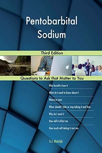 Pentobarbital Sodium; Third Edition