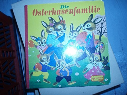 Die Osterhasenfamilie Die Osterhasenfamilie