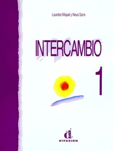 Libro Del Alumno 1: Libro del alumno, 5ème édition (Intercambio - Level 1)