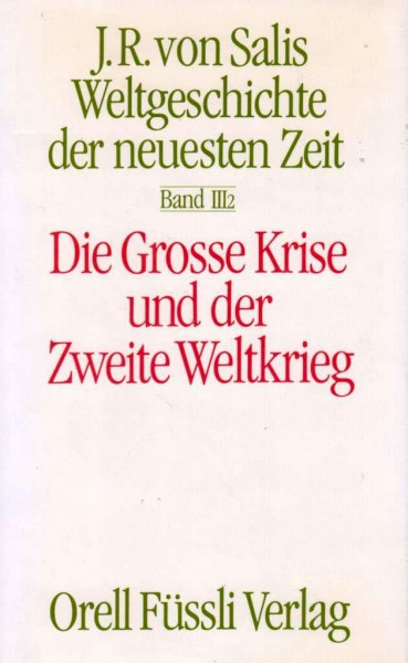 Weltgeschichte der neuesten Zeit: 6 Bände