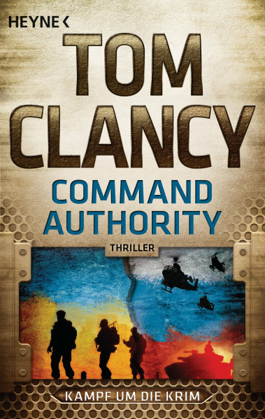 Command Authority: Kampf um die Krim - Thriller (Jack Ryan, Band 16)