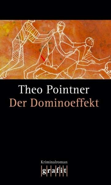 Der Dominoeffekt: Kriminalroman (Grafitäter und Grafitote)