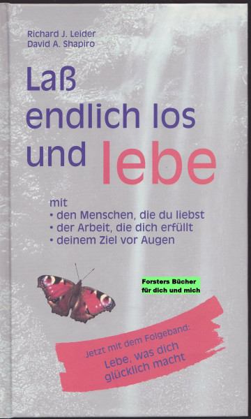 Laß endlich los und lebe