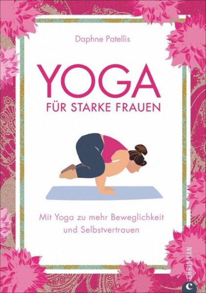 Yoga für starke Frauen