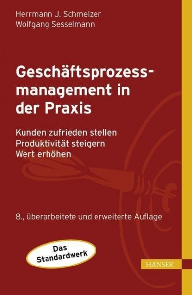 Geschäftsprozessmanagement in der Praxis