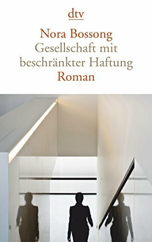 Gesellschaft mit beschränkter Haftung: Roman
