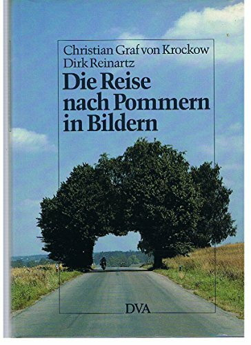 Die Reise nach Pommern in Bildern