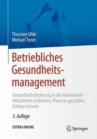 Betriebliches Gesundheitsmanagement