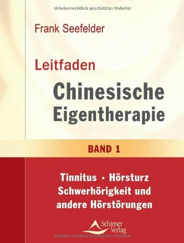 Leitfaden der chinesischen Eigentherapie 1