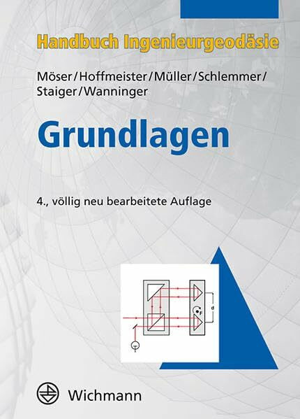 Handbuch Ingenieurgeodäsie : Grundlagen