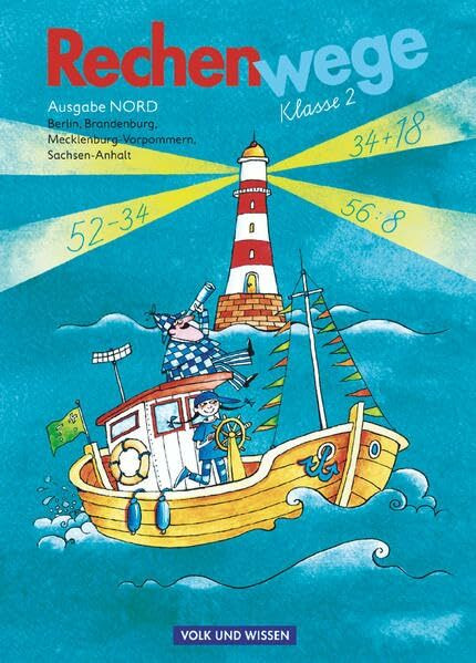 Rechenwege - Ausgabe Berlin, Brandenburg, Mecklenburg-Vorpommern, Sachsen-Anhalt - 2004 - 2. Schuljahr: Schülerbuch mit Kartonbeilagen