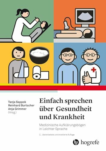 Einfach sprechen über Gesundheit und Krankheit: Medizinische Aufklärungsbögen in Leichter Sprache