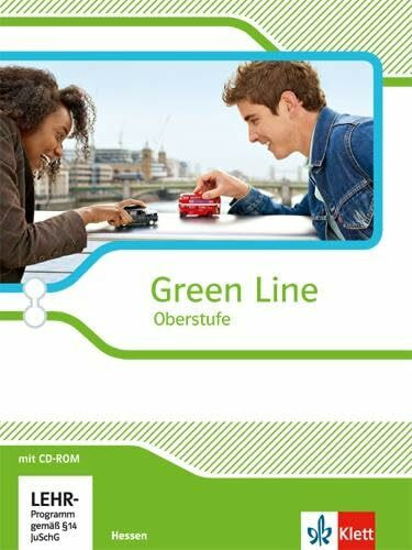 Green Line Oberstufe. Ausgabe Hessen: Schulbuch mit CD-ROM Klasse 11/12 (G8), Klasse 12/13 (G9) (Green Line Oberstufe. Ausgabe ab 2015)