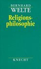 Religionsphilosophie: Hrsg. v. Bernhard Casper u. Klaus Kienzler