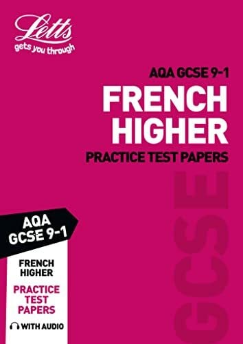 Grade 9-1 GCSE French AQA Practice Test Papers (Letts GCSE 9-1 Revision Success)