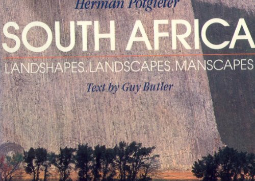 South African Landshapes, Landscapes, Manscapes