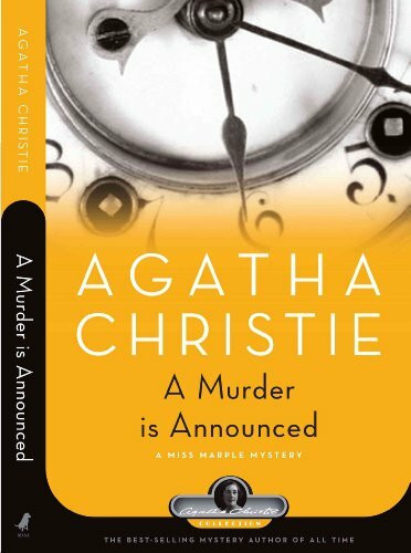 A Murder Is Announced: A Miss Marple Mystery (Agatha Christie Collection)