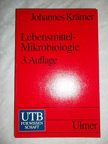Lebensmittel-Mikrobiologie (UTB M: Uni-Taschenbücher)