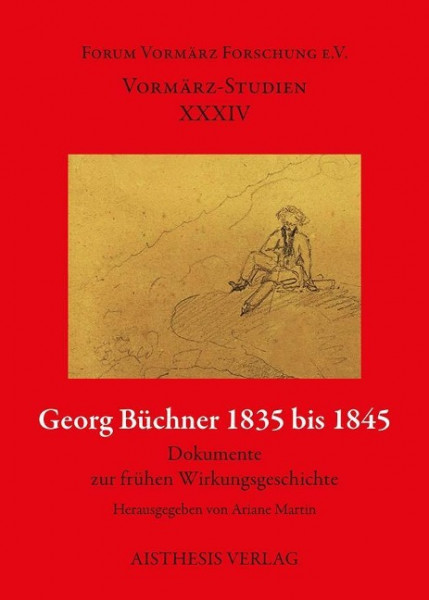 Georg Büchner 1835 bis 1845