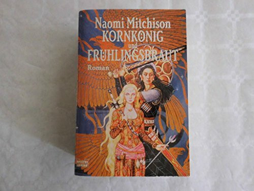 Kornkönig und Frühlingsbraut (Fantasy. Bastei Lübbe Taschenbücher)