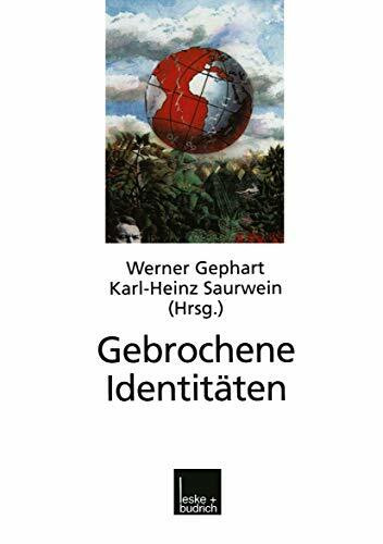 Gebrochene Identitäten: Zur Kontroverse um kollektive Identitäten in Deutschland, Israel, Südafrika, Europa und im Identitätskampf der Kulturen
