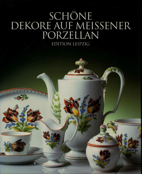 Schöne Dekore auf Meissener Porzellan