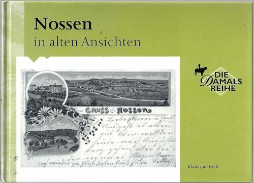 Nossen in alten Ansichten