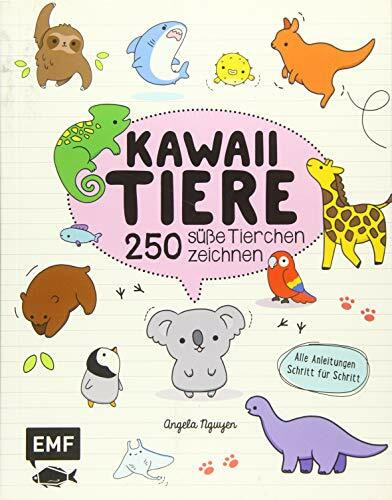 Kawaii Tiere: 250 süße Tierchen zeichnen – Alle Anleitungen Schritt für Schritt