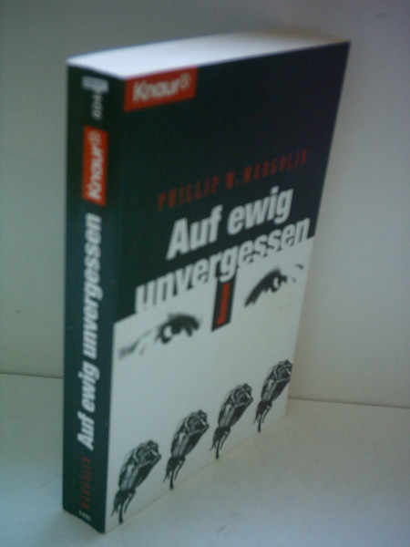 Auf ewig unvergessen (Knaur Taschenbücher. Romane, Erzählungen)