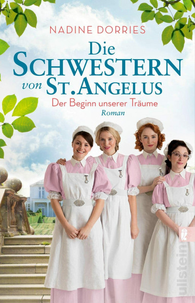 Die Schwestern von St. Angelus - Der Beginn unserer Träume: Roman (Lovely Lane, Band 1)