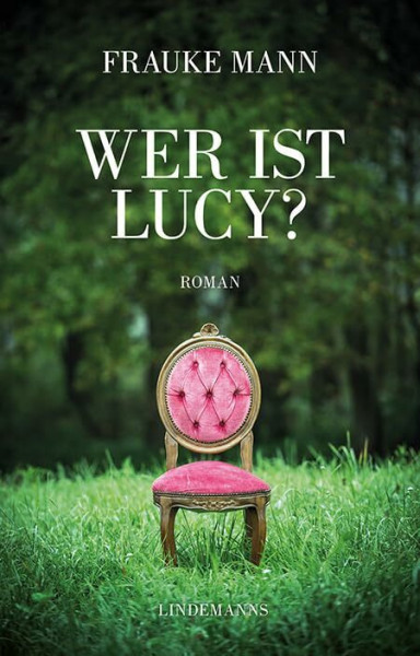 Wer ist Lucy? (Lindemanns Bibliothek)