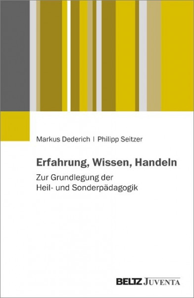 Erfahrung, Wissen, Handeln