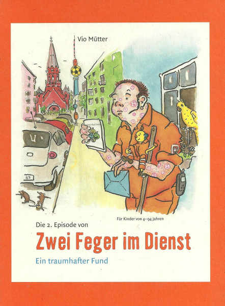 Zwei Feger im Dienst: Ein traumhafter Fund