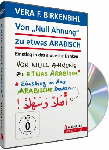 Von Null Ahnung zu etwas Arabisch - Vera F. Birkenbihl