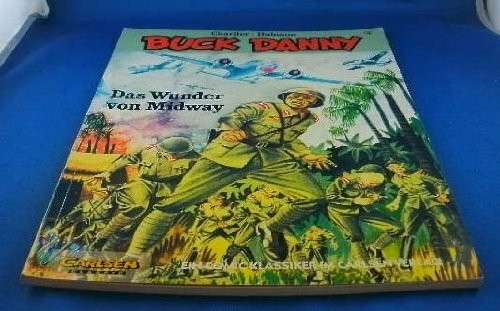 Buck Danny Classic 2. Das Wunder von Midway