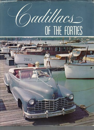 Cadillacs of the Forties