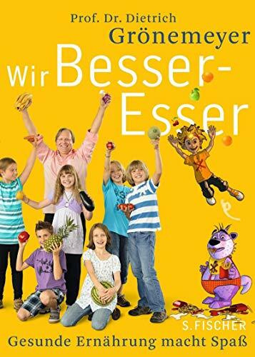 Wir Besser-Esser: Gesunde Ernährung macht Spaß: Gesunde Ernährung macht Spaß. Ein Schultag mit dem Kleinen Medicus, Spekki Bulletti und den Minireportern