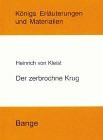 Der zerbrochne Krug (Königs Erläuterungen)