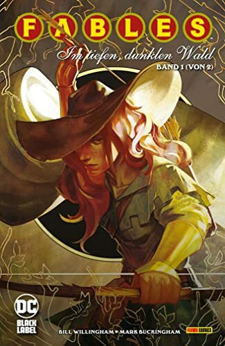 Fables: Im tiefen, dunklen Wald: Bd. 1 (von 2)