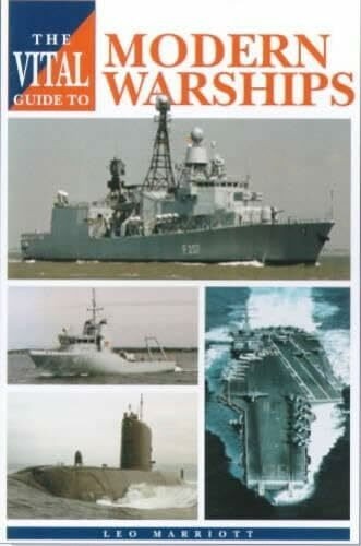 Vital Guide to Modern Warships