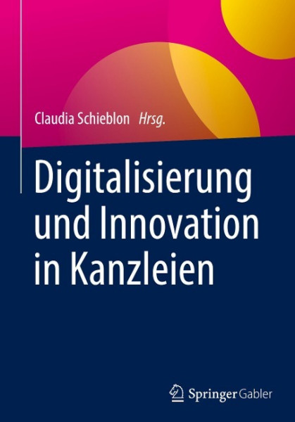 Digitalisierung und Innovation in Kanzleien