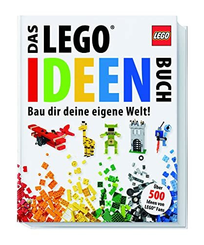 Das LEGO Ideen-Buch: Bau dir deine eigene Welt!